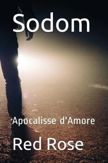 Sodom: Apocalisse d'Amore