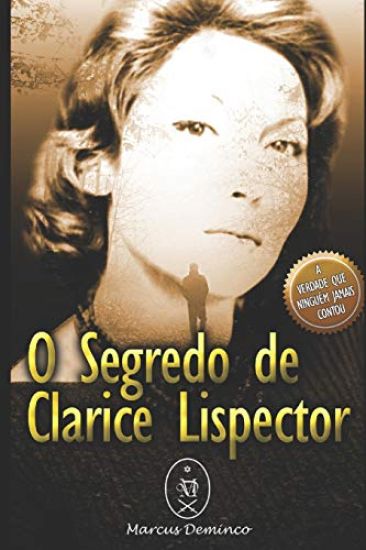 O Segredo de Clarice Lispector
