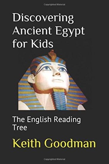 Discovering Ancient Egypt for Kids