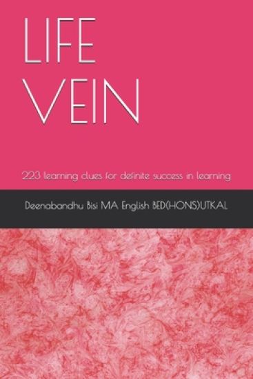Life Vein: 223 learning clues for definite success in learning