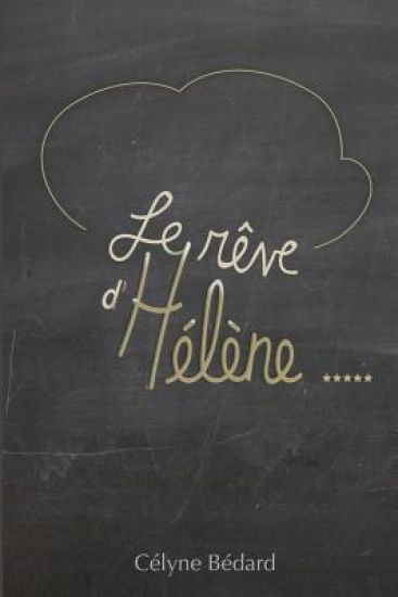 Le rêve d'Hélène