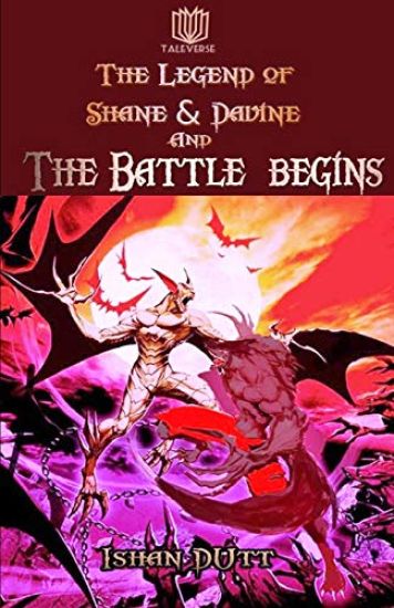 The Legend of Shane & Davine: And The Battle Begins