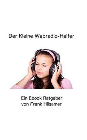 Der Kleine Webradio Helfer