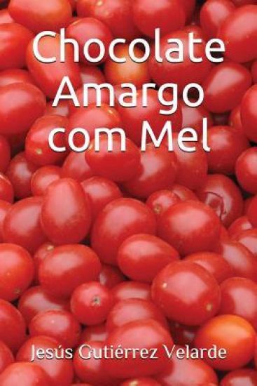 Chocolate Amargo com Mel