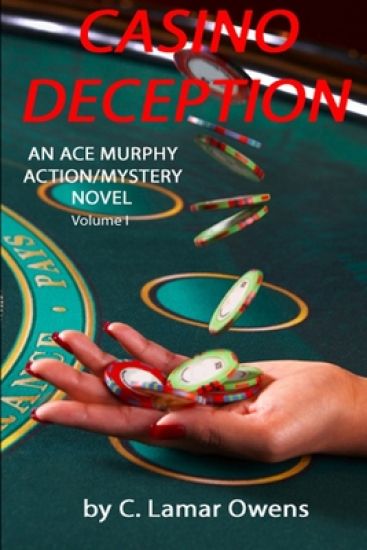 Casino Deception: An Ace Murphy Mystery/Adventure