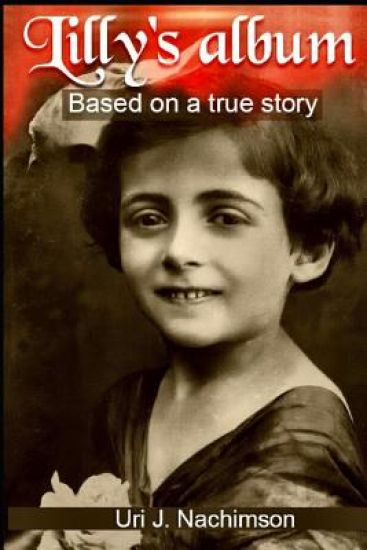 Lilly's Album - based on a true story
