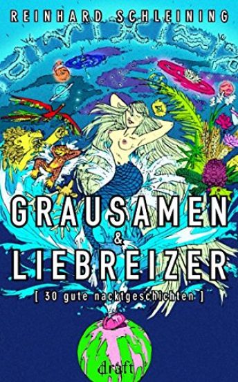 Grausamen & Liebreizer