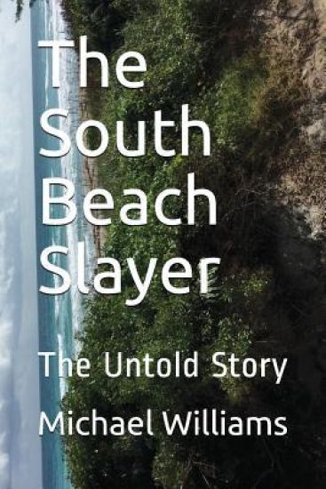 The South Beach Slayer