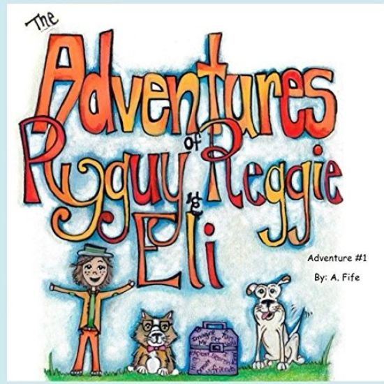 The Adventures of Ryguy, Reggie & Eli