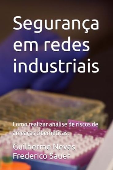 Segurança em redes industriais