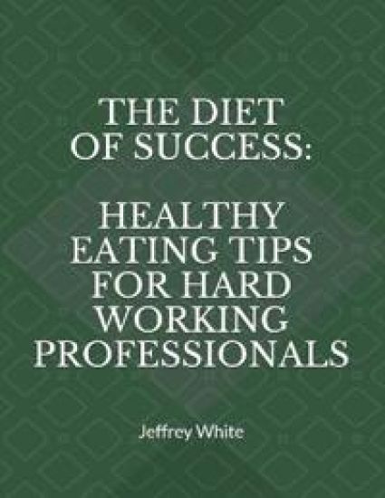 The Diet of Success