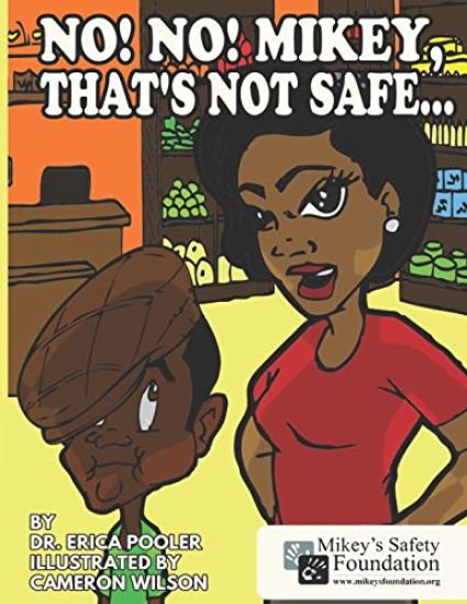 No! No! Mikey, That's Not Safe!