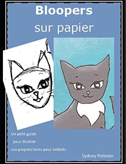 Bloopers sur papier