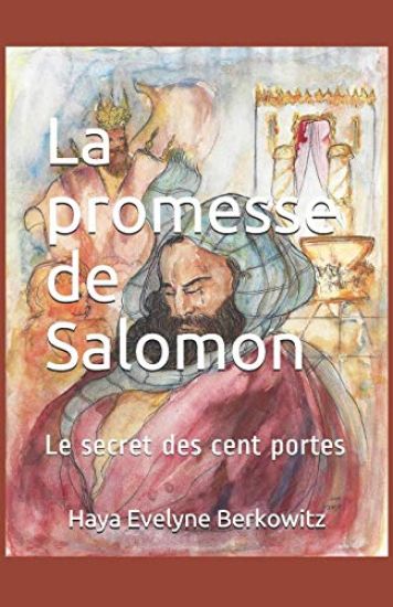 La promesse de Salomon: Le secret des cent portes