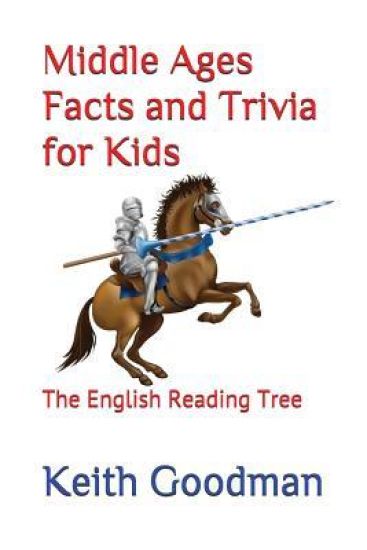 Middle Ages Facts and Trivia for Kids