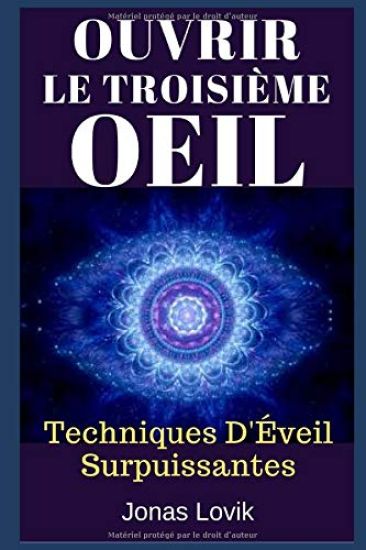 Ouvrir Le Troisième OEil