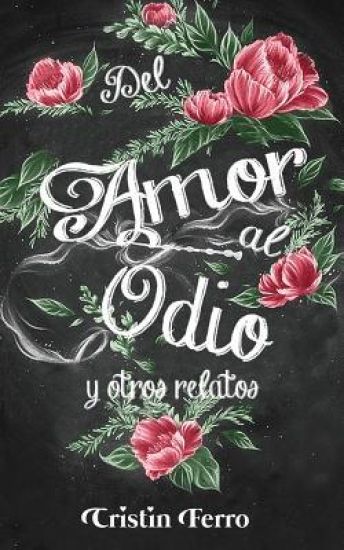 Del amor al odio