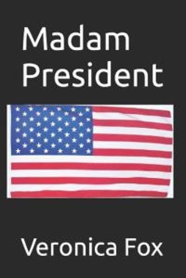 Madam President