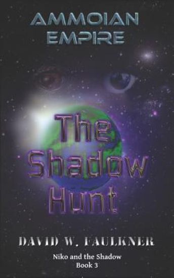 Ammoian Empire: The Shadow Hunt