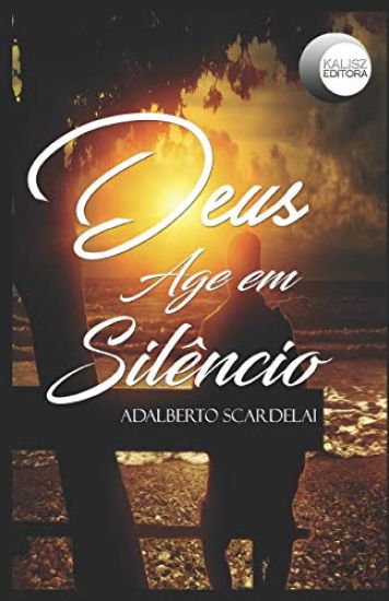 Deus Age em Silêncio