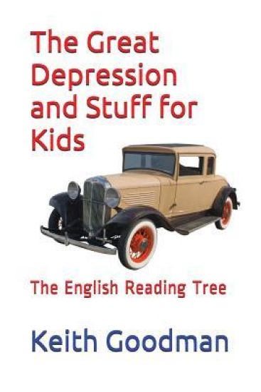 The Great Depression and Stuff for Kids