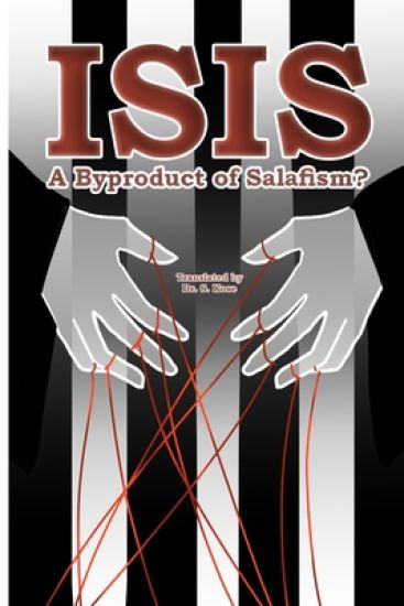 Isis: A Byproduct of Salafism?