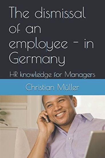The dismissal of an employee - in Germany