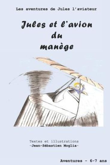 Jules et l'avion du manège