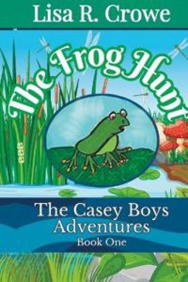 The Casey Boy's Adventures The Frog Hunt