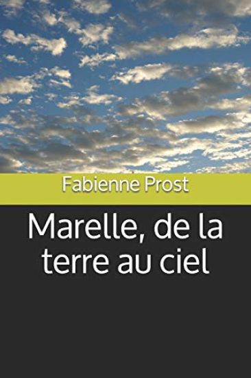 Marelle, de la Terre Au Ciel