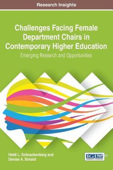 Challenges Facing Female Department Chairs in Contemporary Higher Education