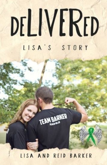 deLIVERed: Lisa's Story