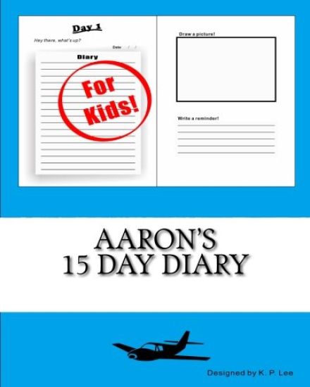 Aaron's 15 Day Diary