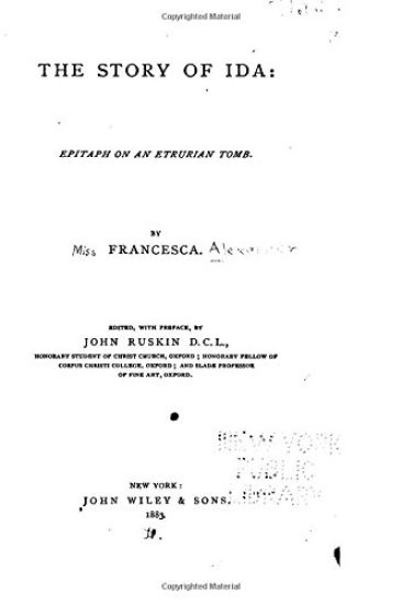 The Story of Ida, Epitaph of an Etrurian Tomb