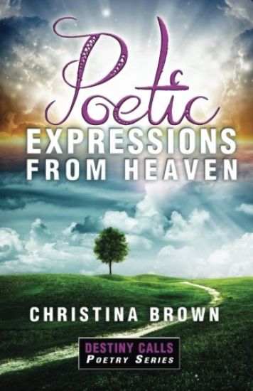 Poetic Expressions From Heaven