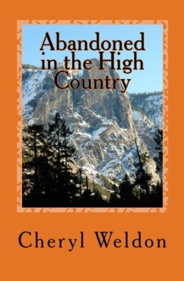 Abandoned in the High Country