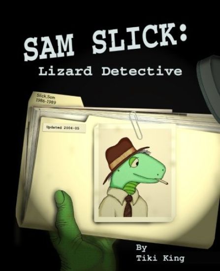 Sam Slick: Lizard Detective