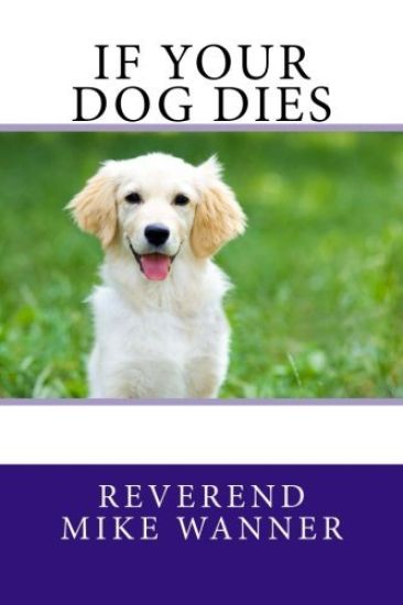 If Your Dog Dies