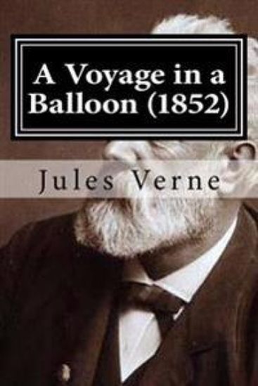 A Voyage in a Balloon (1852)