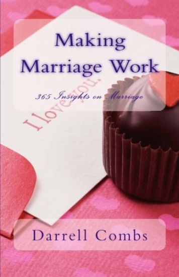 Making Marriage Work: 365 Insights on Marriage