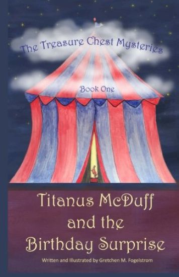 Titanus McDuff and the Birthday Surprise