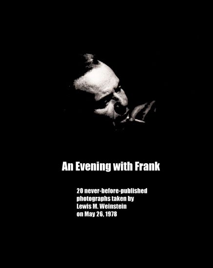An Evening with Frank: 20 never before published photos