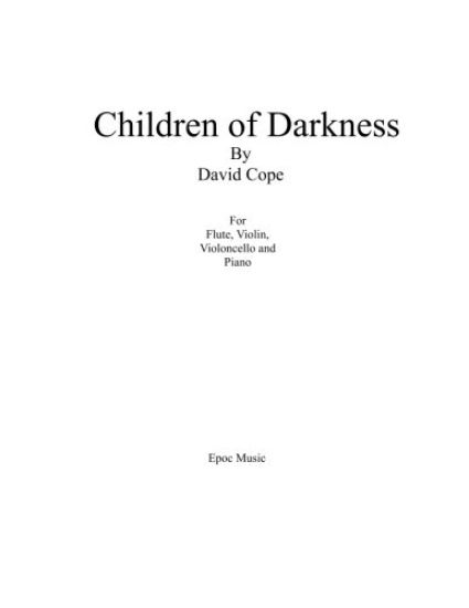 Children of Darkness: For Flute, Violin, Cello, and Piano