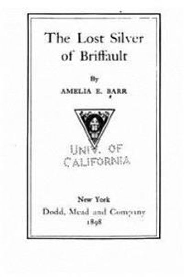 The Lost Silver of Briffault