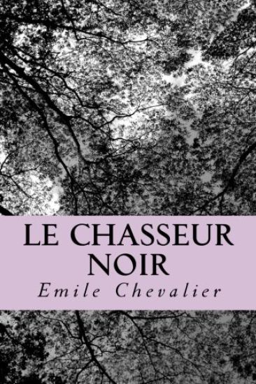 Le chasseur noir
