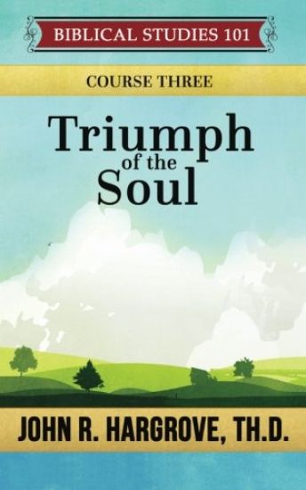 Triumph of the Soul: A Study of Job