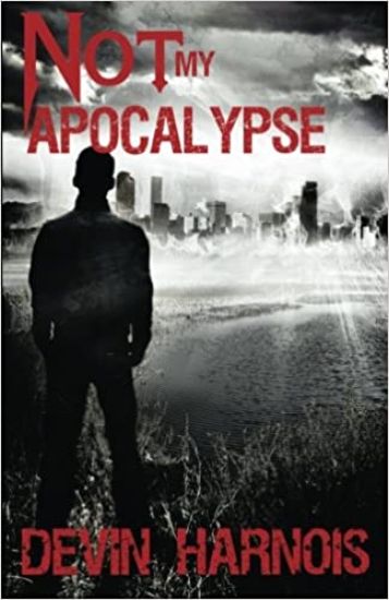 Not My Apocalypse