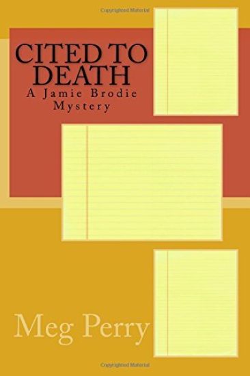 Cited to Death: A Jamie Brodie Mystery