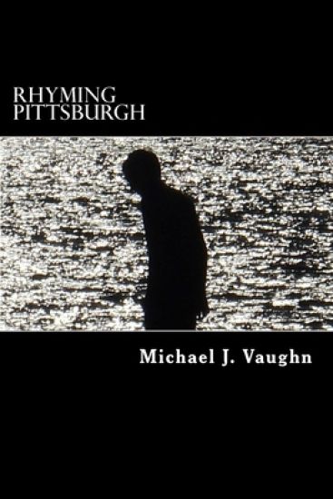 Rhyming Pittsburgh: a novel with poems