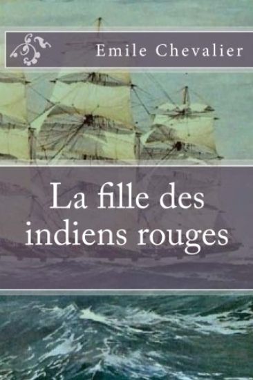 La fille des indiens rouges